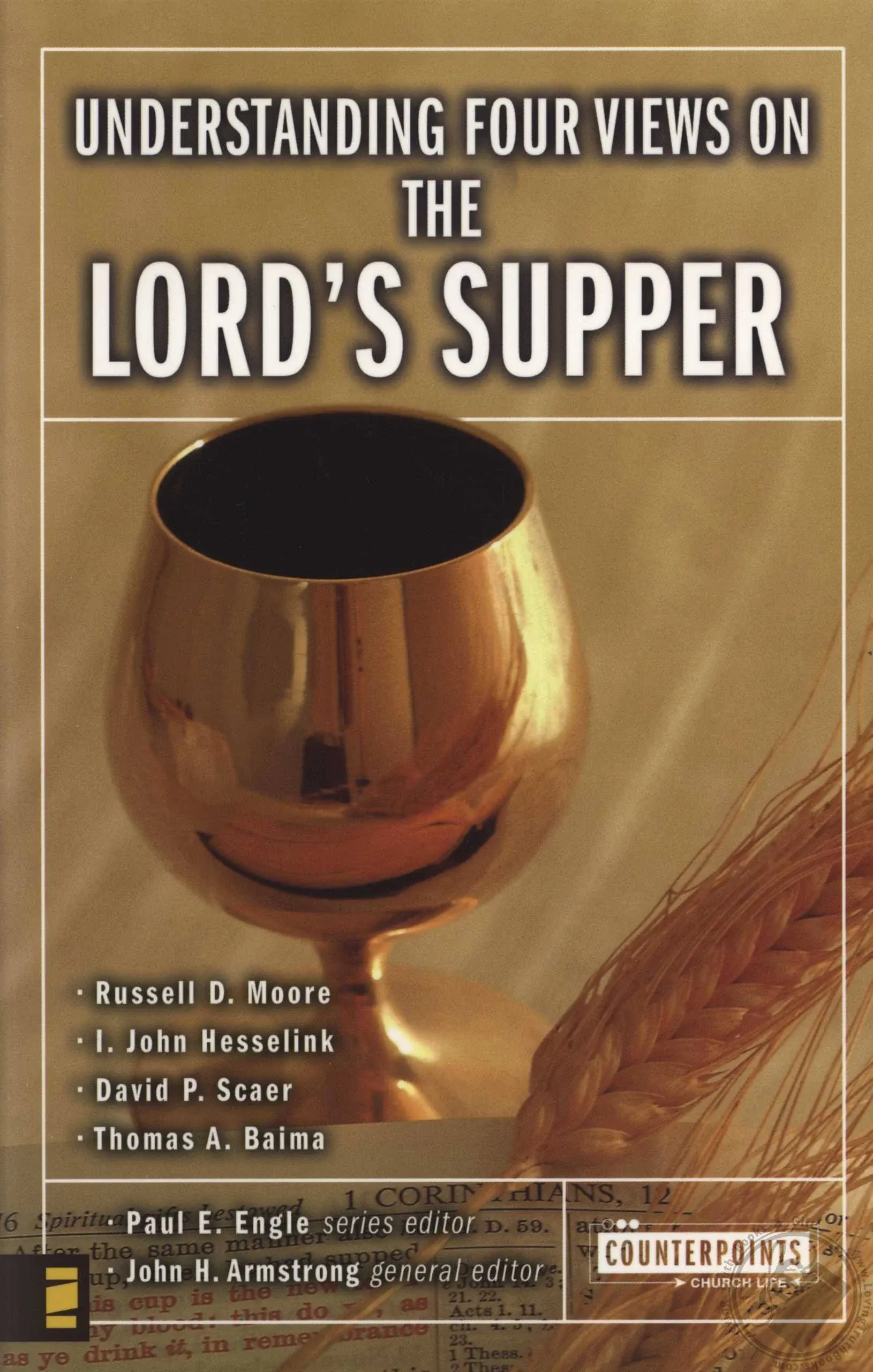 Understanding Four Views on the Lord's Supper