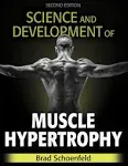 Science and Development of Muscle Hypertrophy [Book]