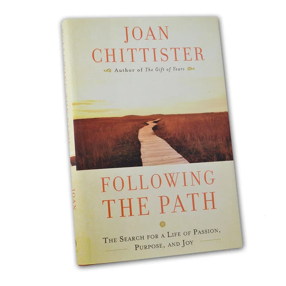 Following the Path: The Search for a Life of Passion, Purpose, and Joy