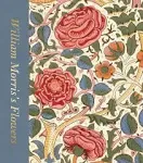 William Morris's Flowers [Book]