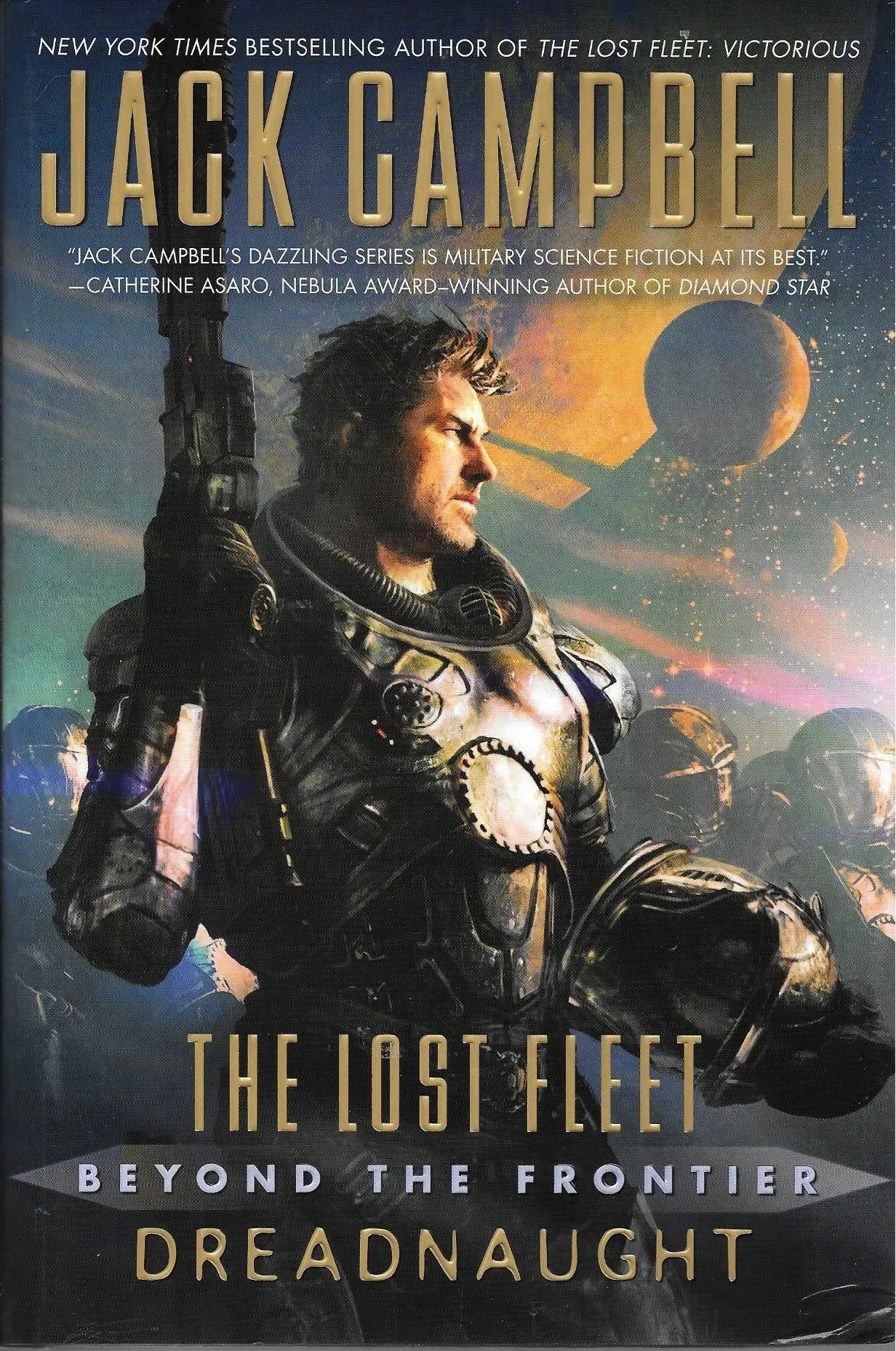 The Lost Fleet: Beyond the Frontier: Dreadnaught by  Jack Campbell - Hardcover - from REVOLVER MARKET LLC (SKU: 59DWVY0004QJ_ns)