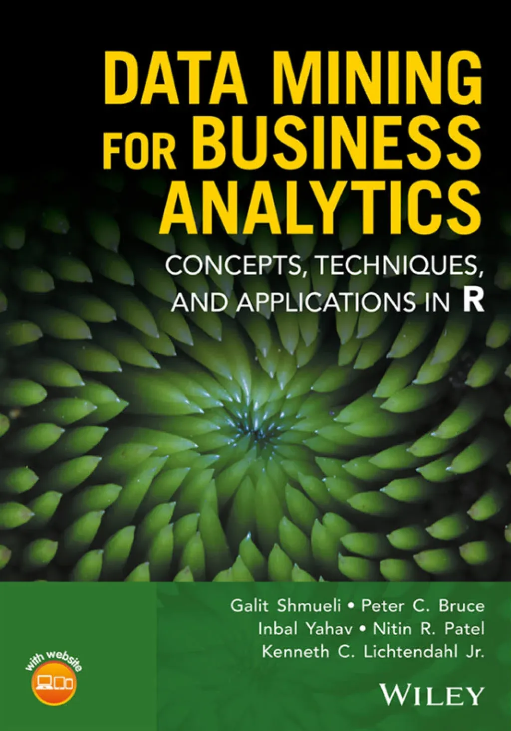 Data Mining for Business Analytics: Concepts, Techniques, and Applications in R [Book]