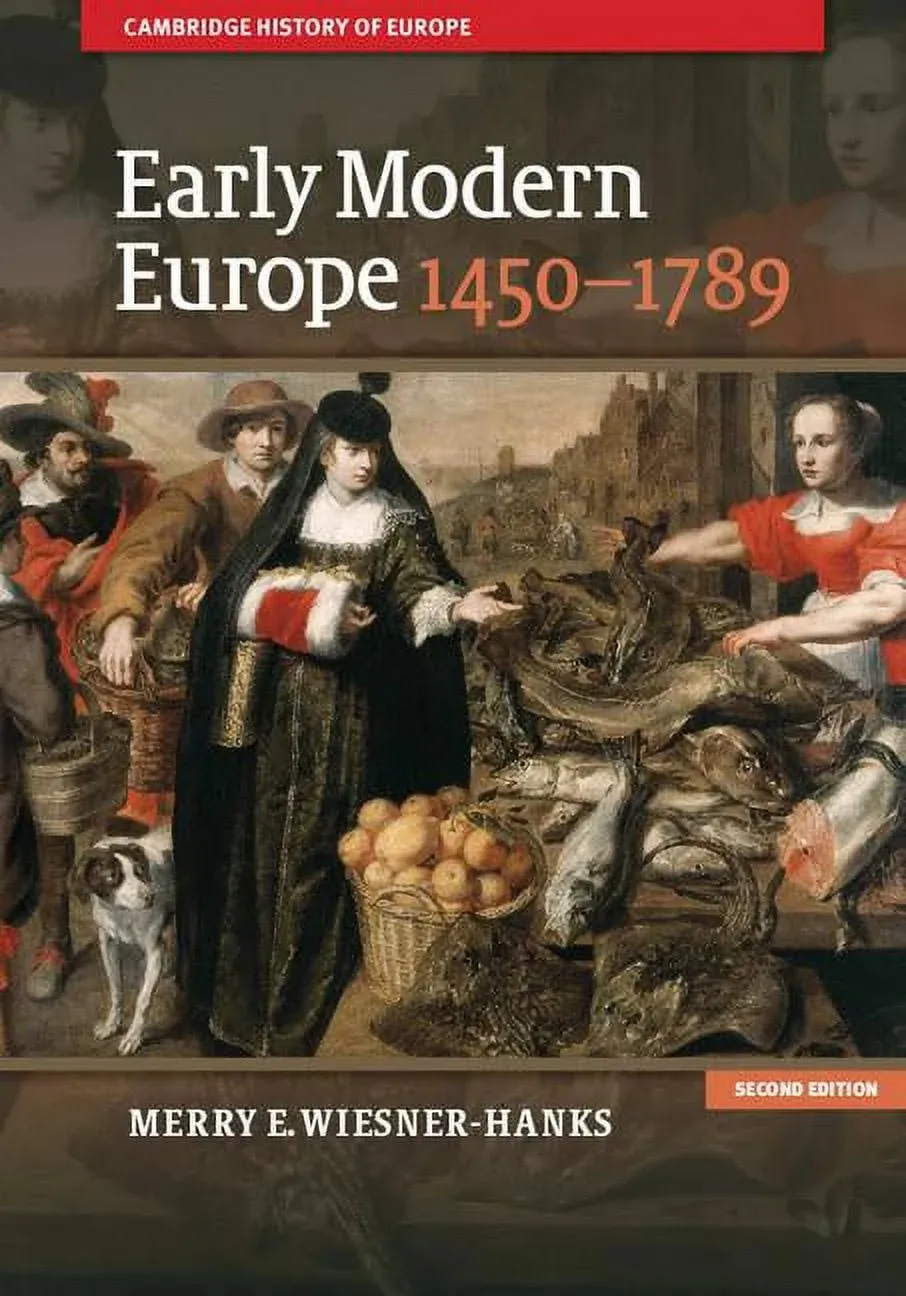 Cambridge Early Modern Europe, 1450–1789 Book - Paperback - 21 February 2013