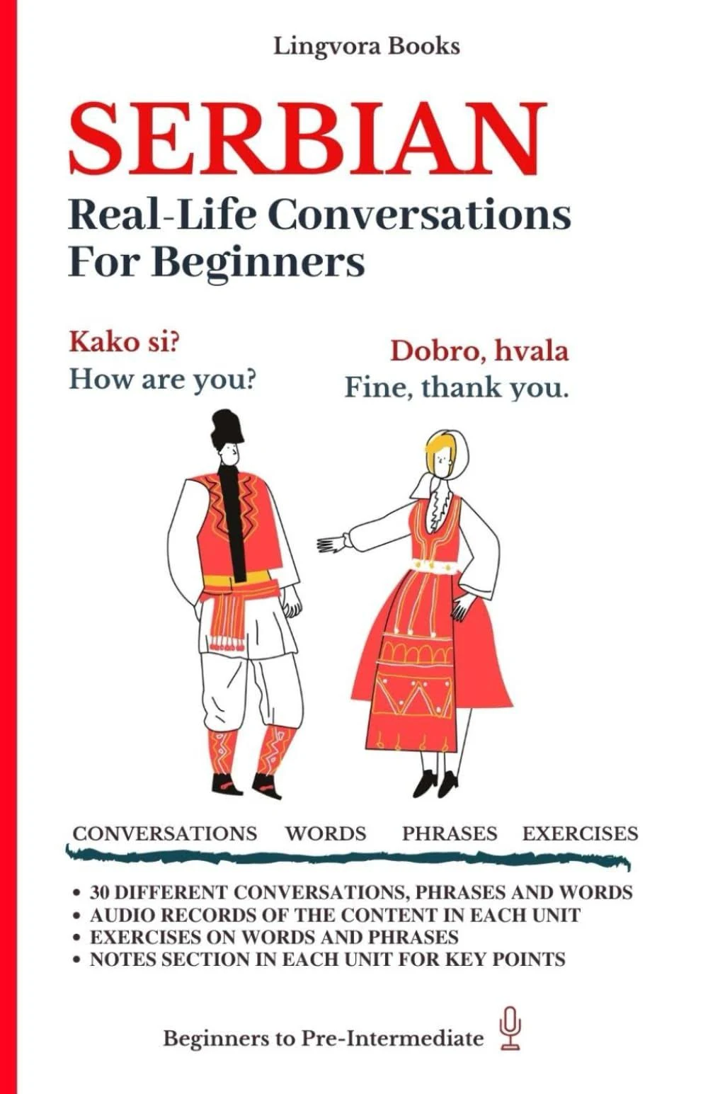 Serbian: Real-Life Conversations for Beginners [Book]