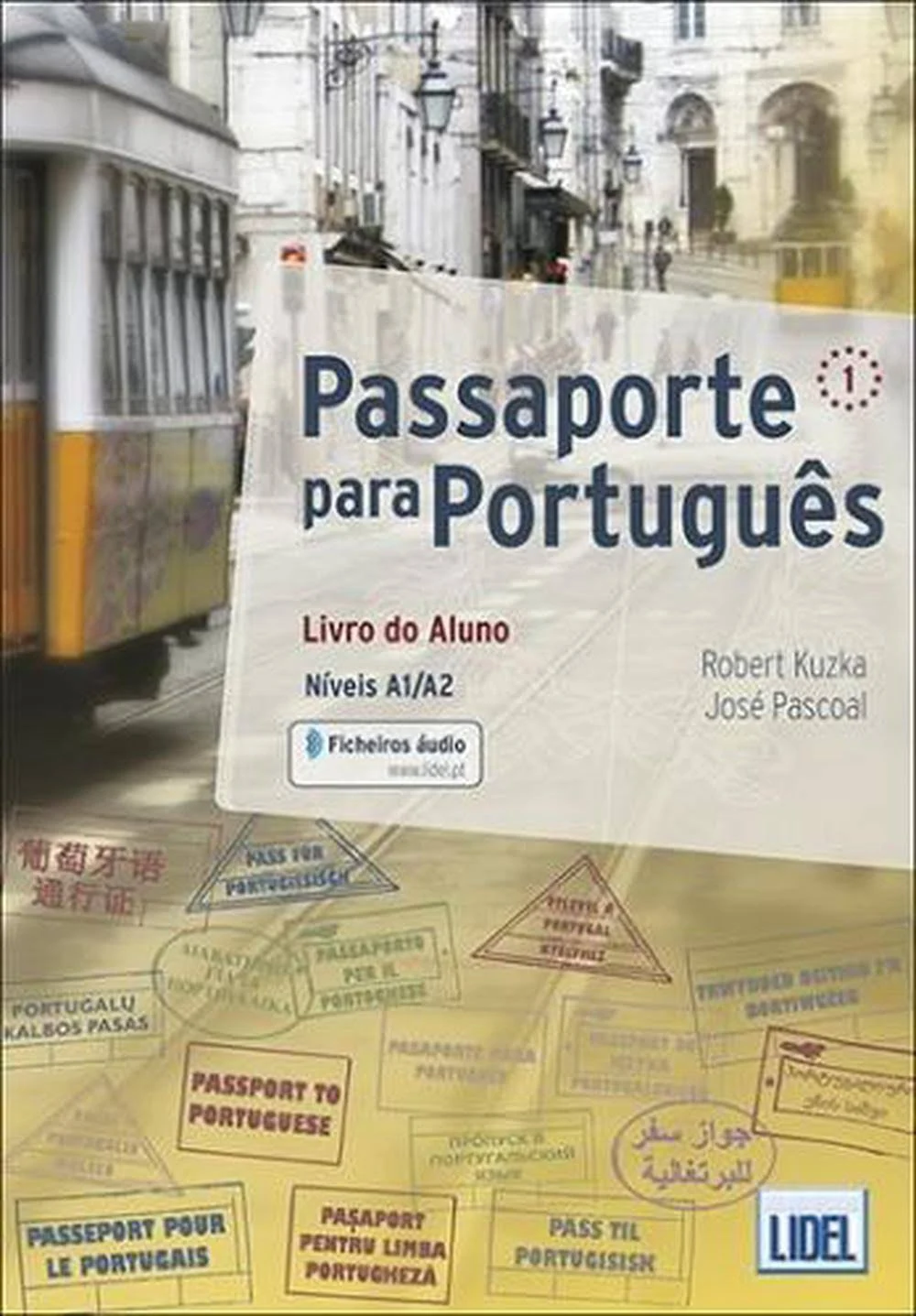 Passaporte para Portugues 1 : Livro do Aluno + audio download. A1/A2