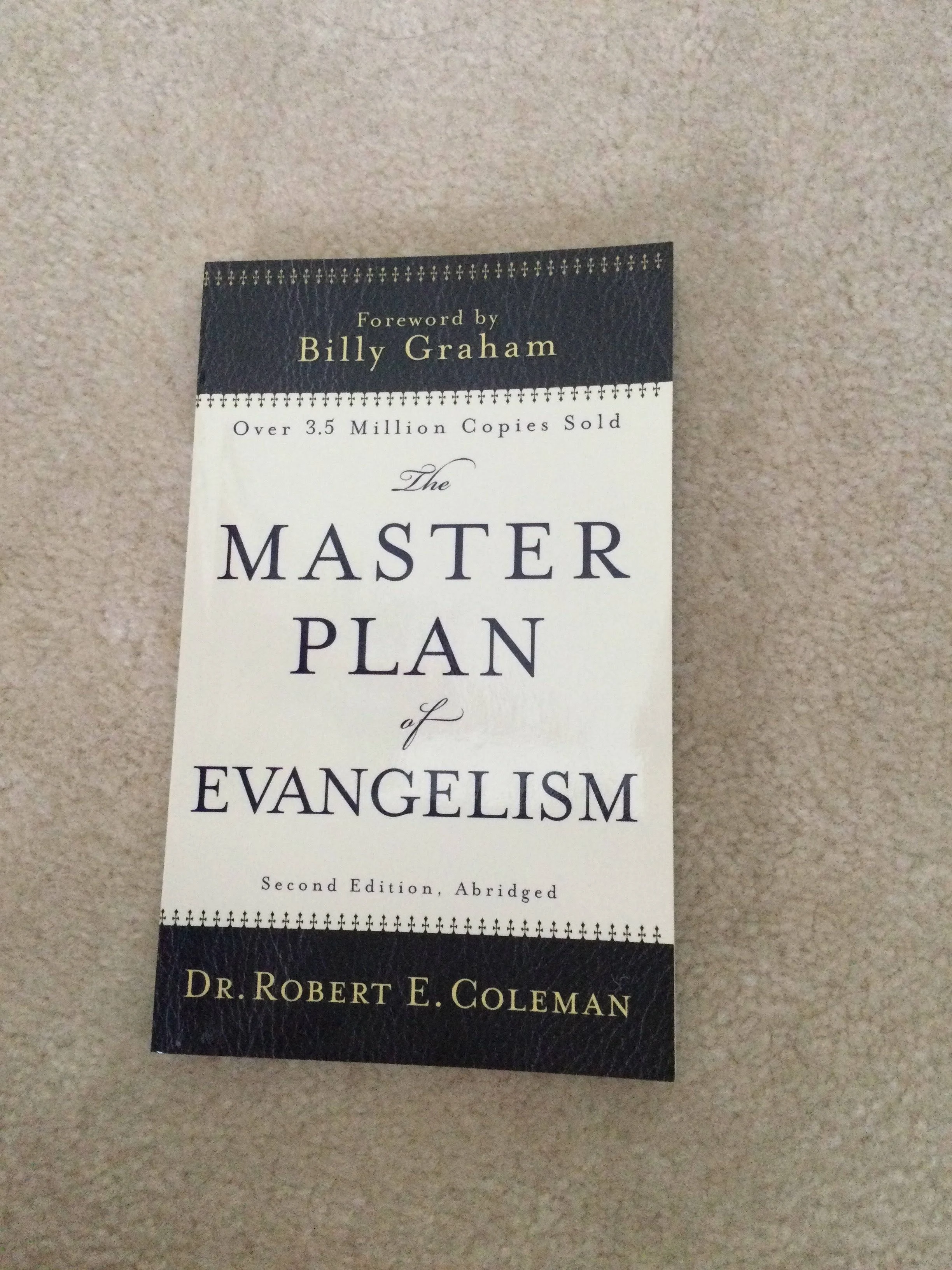 The Master Plan of Evangelism, Second Edition, Abridged [Book]