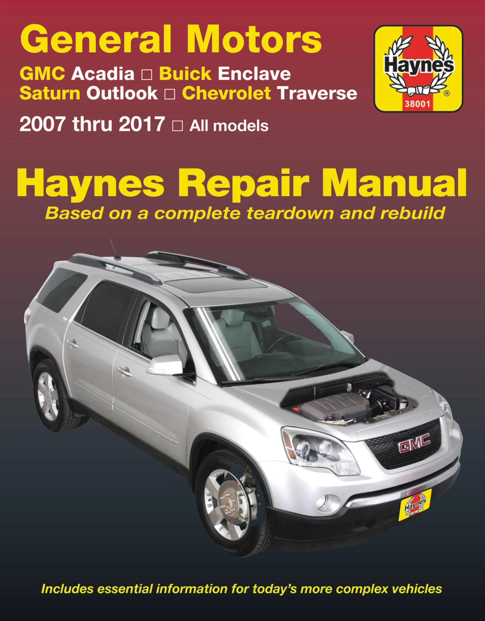 Haynes Repair Manuals GM: Acadia, '07-'15, Enclave, '08-'15, Outlook, '07-'10 & (38001) by Haynes Repair Manuals