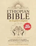 Ethiopian Bible in English Complete: Lost Books of the Bible, Apocrypha Complete