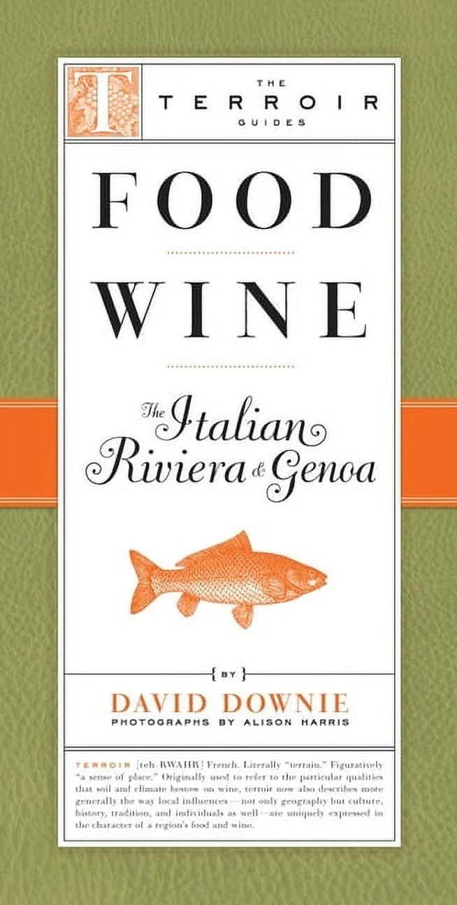 Food Wine The Italian Riviera &amp; Genoa Format: Paperback