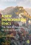 A New Environmental Ethics