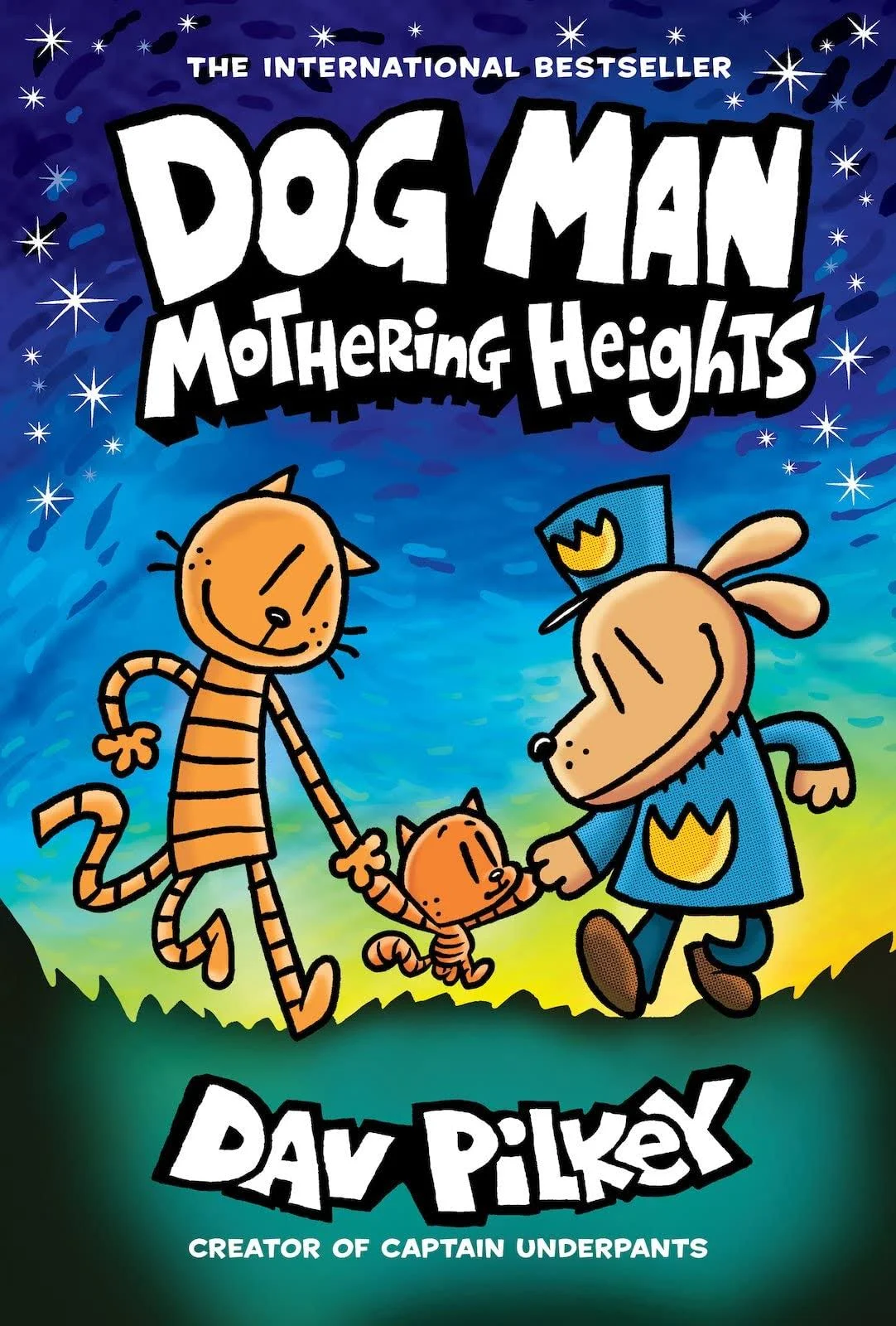 Dog Man 10 Mothering Heights by Dav Pilkey