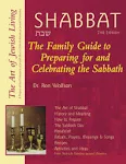 Shabbat (2nd Edition): The Family Guide to Preparing for and Celebrating the