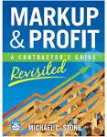 Markup & Profit: A Contractor's Guide, Revisited [Book]