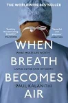 When Breath Becomes Air [Book]