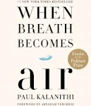 When Breath Becomes Air [Book]