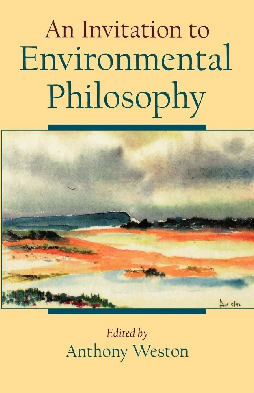 An Invitation to Environmental Philosophy [Book]