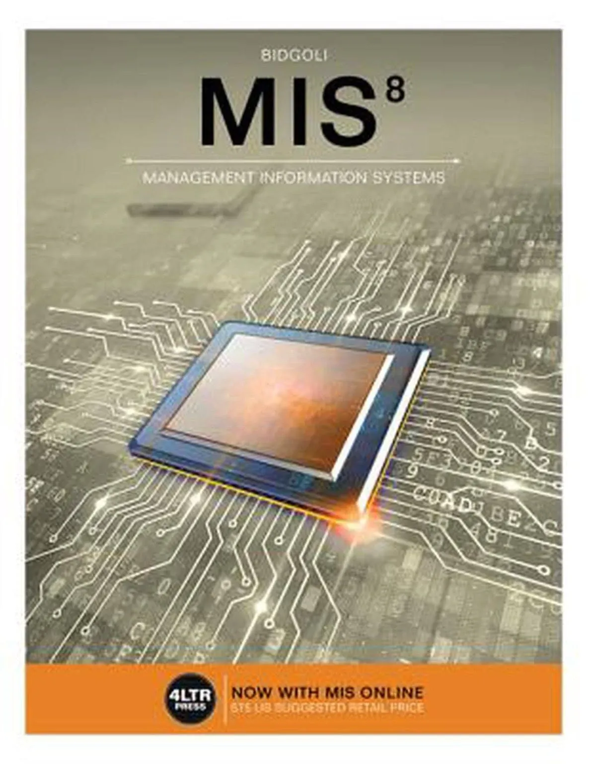 MIS (with MIS Online, 1 Term (6 Months) Printed Access Card) [Book]