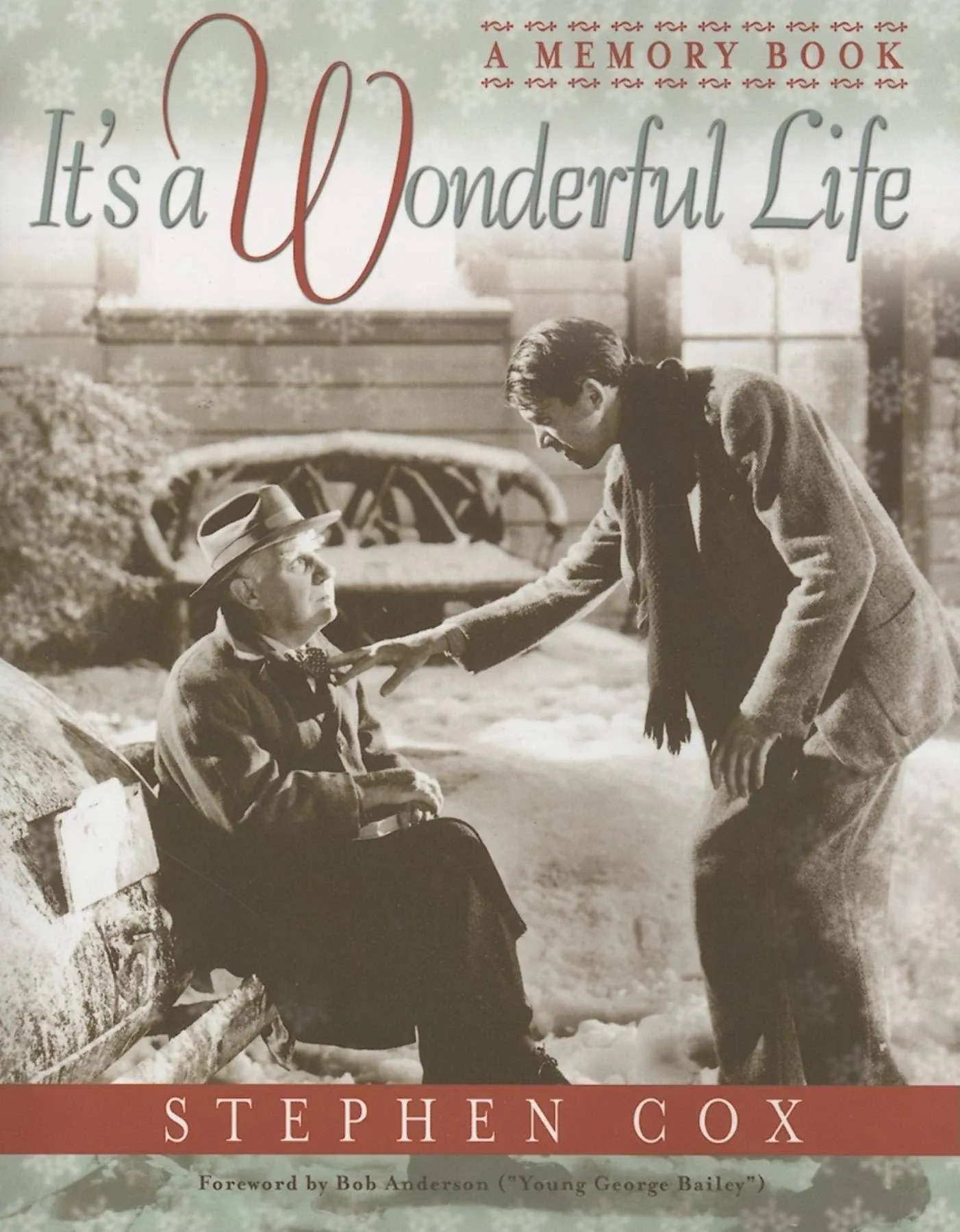 It's a Wonderful Life: A Memory Book [Book]