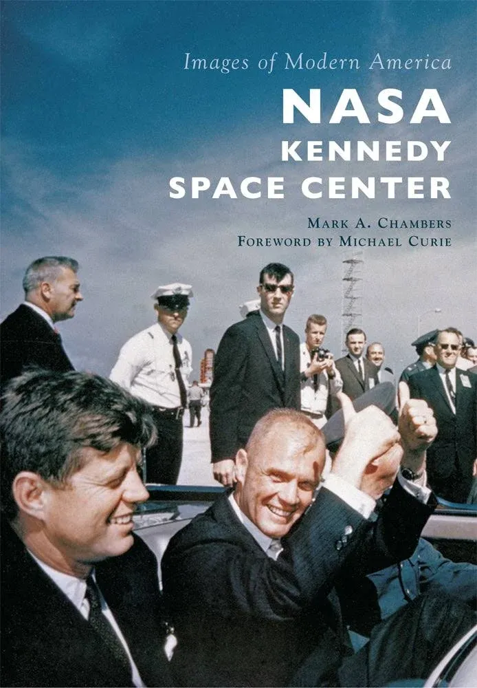 NASA Kennedy Space Center (Images of Modern America)