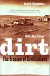 Dirt: The Erosion of Civilizations [Book]