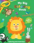 Crayola: My Big Coloring Book; A Crayola My- 1499809093, BuzzPop, paperback, new