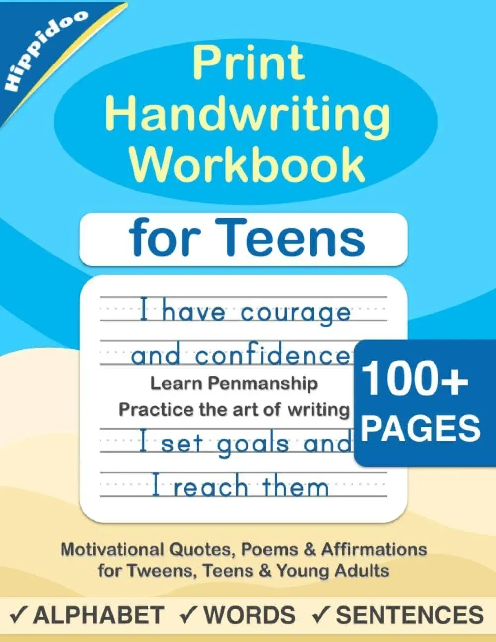 Print Handwriting Workbook for Teens: Improve Your Printing Handwriting and ...