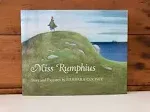 Miss Rumphius [Book]