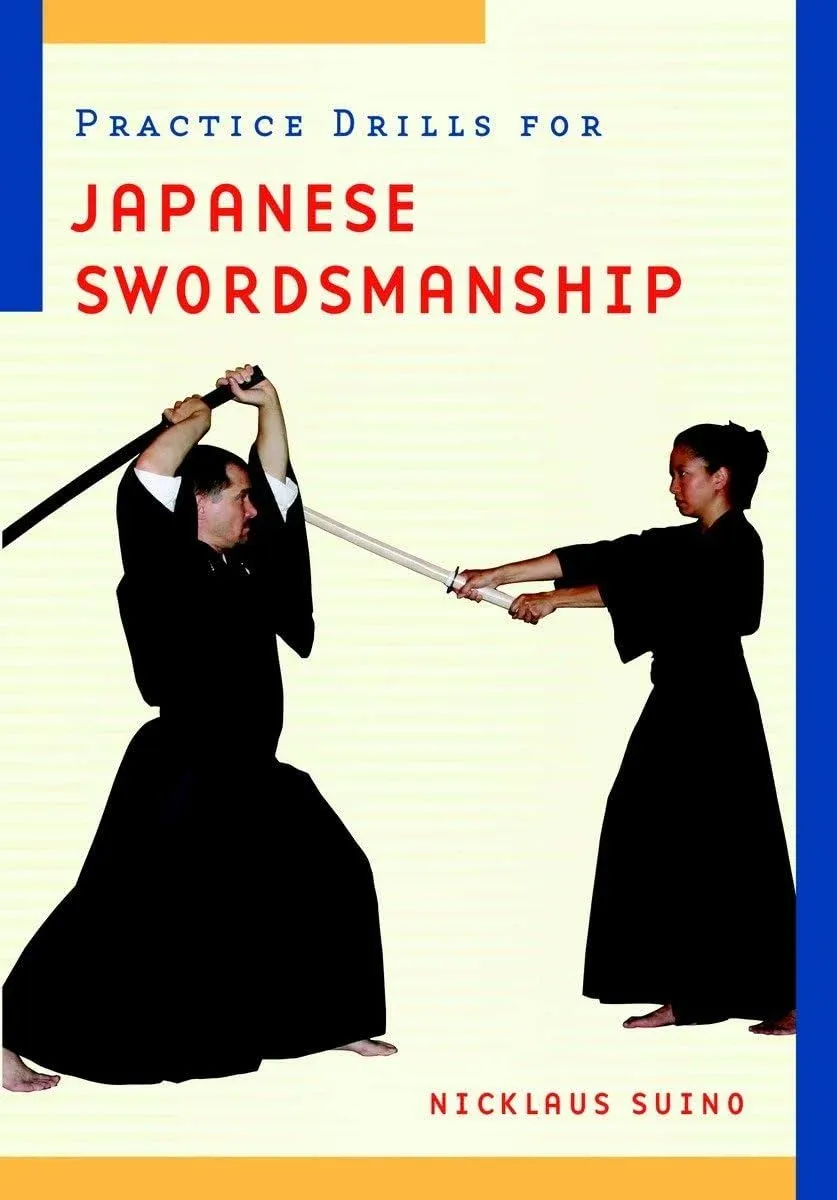 Practice Drills for Japanese Swordsmanship [Book]