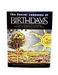 The Secret Language of Birthdays: Your Complete Personology Guide for... by Goldschneider Gary