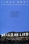 Hello, He Lied: And Other Truths from the Hollywood Trenches