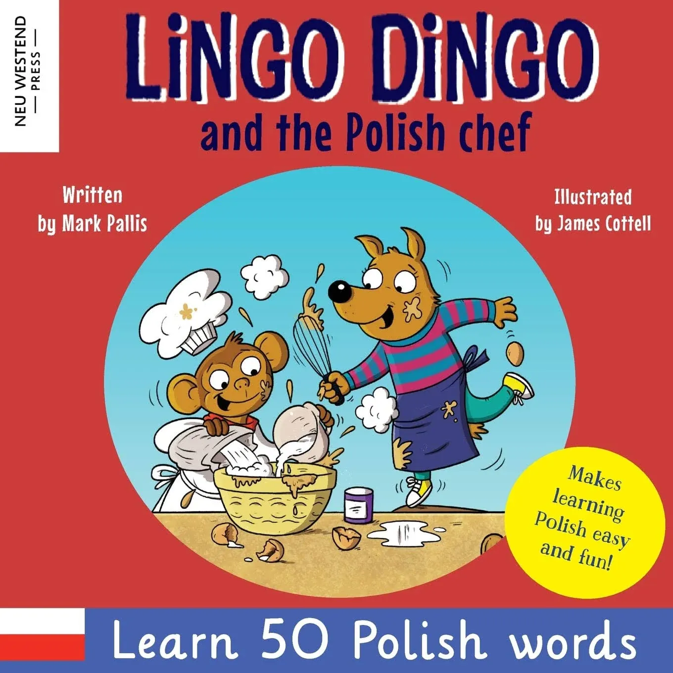 Lingo Dingo and the Polish Chef: Laugh & Learn Polish! Enjoy Learning Polish for ...