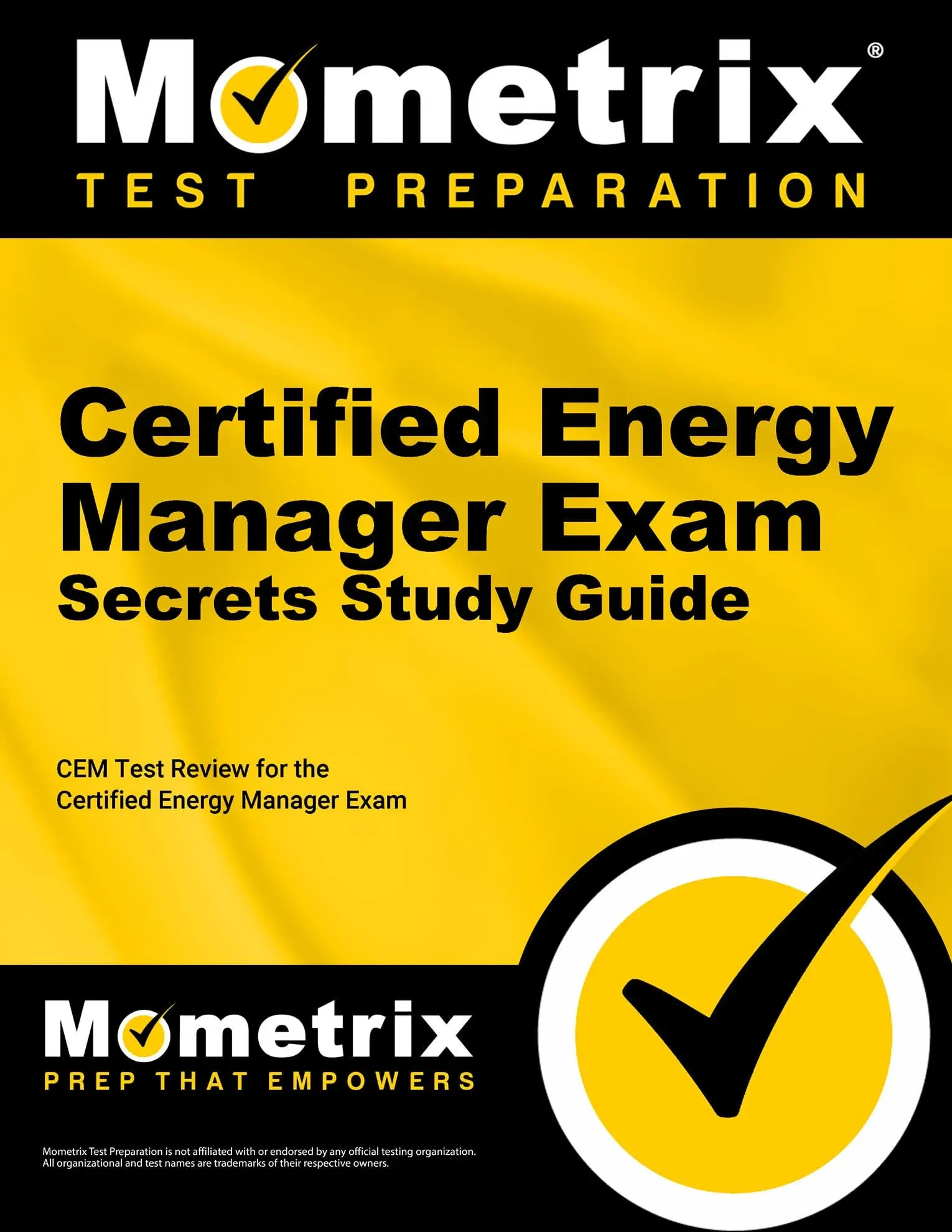 Certified Energy Manager Exam Secrets Study Guide: CEM Test Review for the Certified Energy Manager Exam