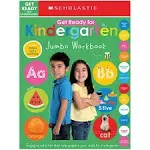 Get Ready for Kindergarten Jumbo Workbook: Scholastic Early Learners (Jumbo Workbook) [Book]