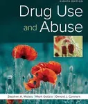 Drug Use and Abuse