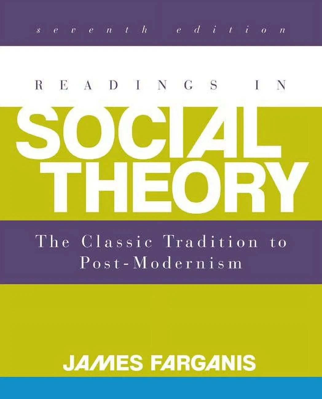 Readings in Social Theory [Book]