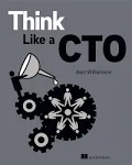 Think Like a CTO