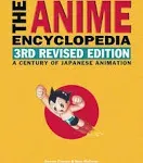 The Anime Encyclopedia: A Century of Japanese Animation [Book]