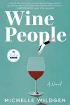 Wine People: A Novel [Book]