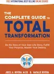 The Complete Guide to Total Transformation