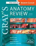 Gray's Anatomy Review: with STUDENT CONSULT Online Access, 2e