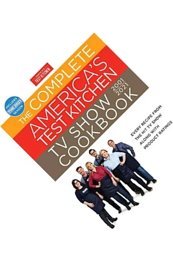 The Complete America's Test Kitchen TV Show Cookbook 2001-2021: 9781948703420 | PenguinRandomHouse.com: Books