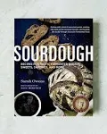 Sourdough: Recipes for Rustic Fermented Breads, Sweets, Savories, and More [Book]