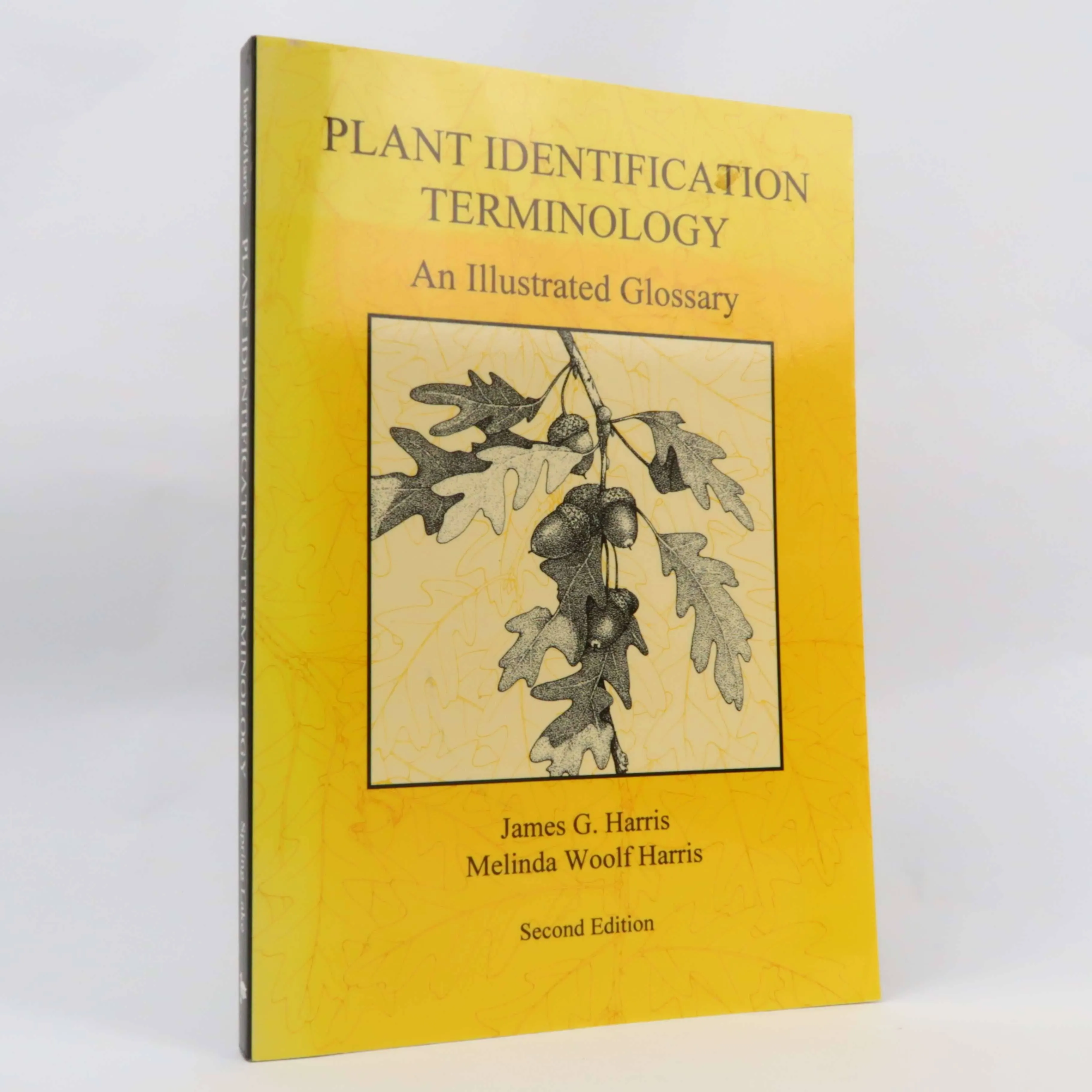 Plant Identification Terminology: An Illustrated Glossary [Book]