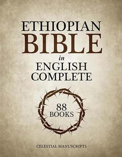 Ethiopian Bible in English Complete: The 88 Missing Books [Book]