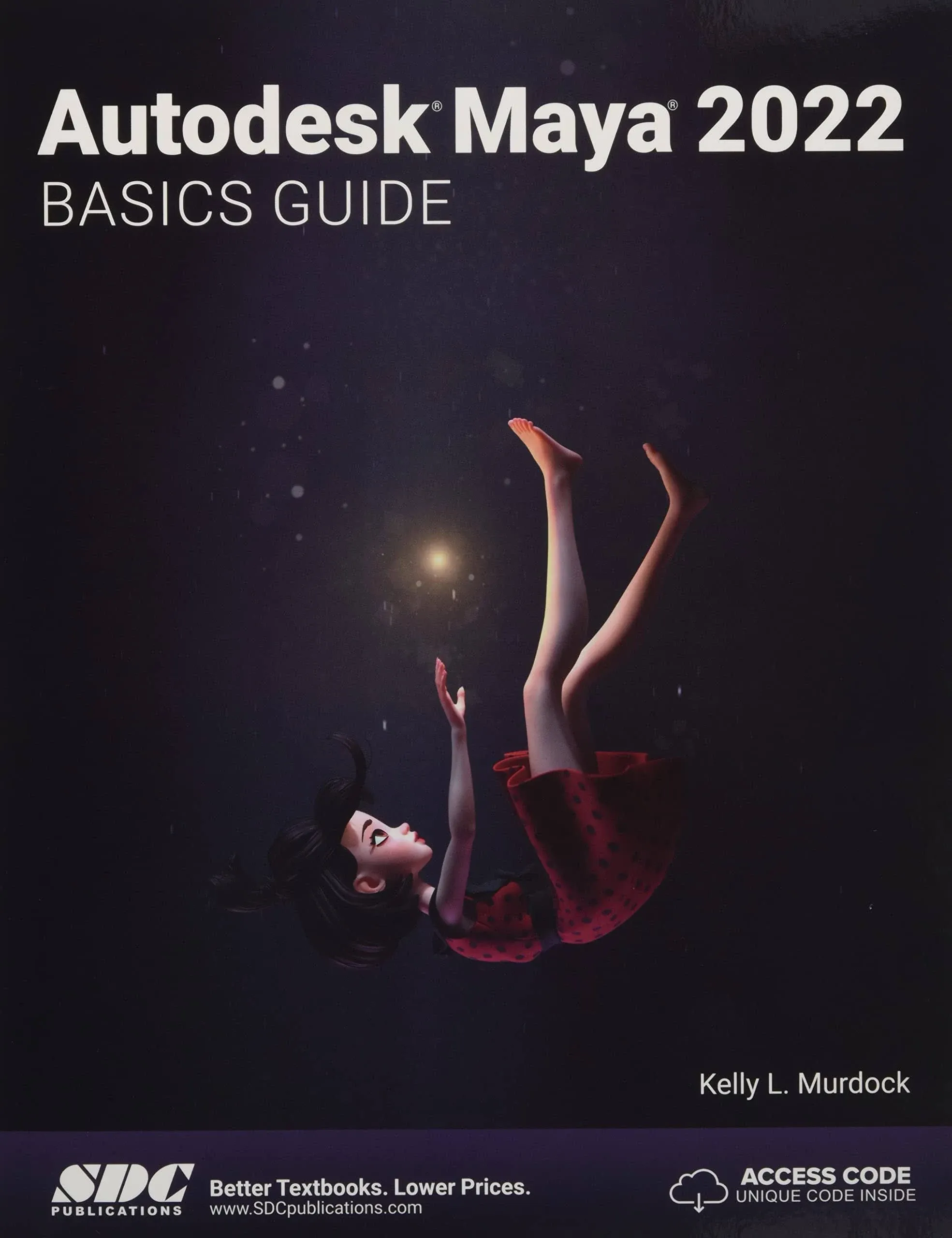 Autodesk Maya 2022 Basics Guide [Book]