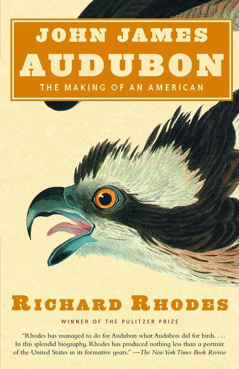 John James Audubon - Making Of An American