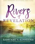 Rivers of Revelation: Daily Moments to Sustain Your Faith [Book]