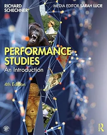 Performance Studies: An Introduction