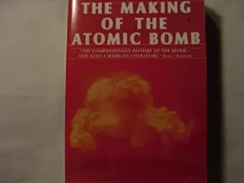 The Making of the Atomic Bomb by Richard Rhodes