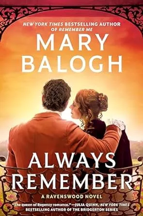 Always Remember: Ben's Story (A Ravenswood Novel)